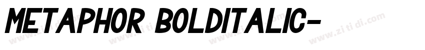 Metaphor BoldItalic字体转换